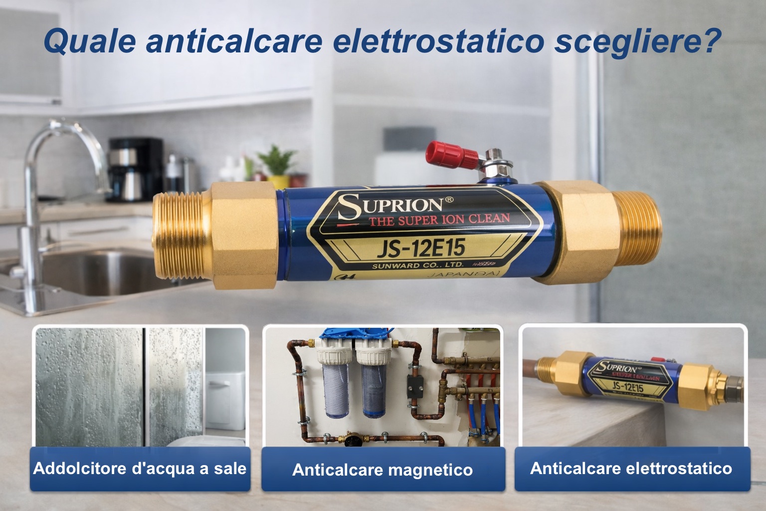 Sistema anticalcare elettrostatico SUPRION per installazione domestica